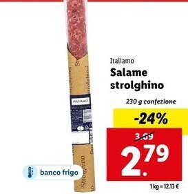 Lidl Italiamo salame strolghino offerta