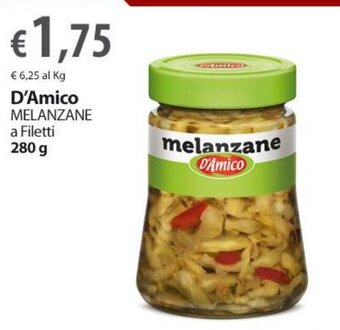 Extra Supermercati D'Amico MELANZANE a Filetti 280 g offerta