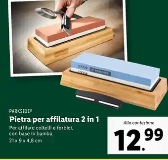 Lidl Parkside pietra per affilatura 2 in 1 offerta