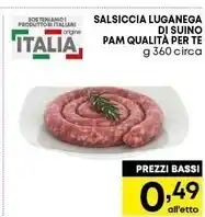 Pam Pam salsiccia luganega di suino offerta
