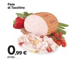Carrefour Market Fesa di tacchino offerta