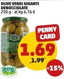 PENNY Ortomio olive verdi giganti denocciolate offerta
