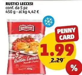 PENNY Rustici leccesi offerta