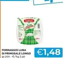 Mercatò Longo formaggio luna di primosale offerta