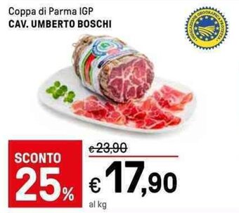Iper La Grande Coppa di Parma IGP CAV. UMBERTO BOSCHI offerta