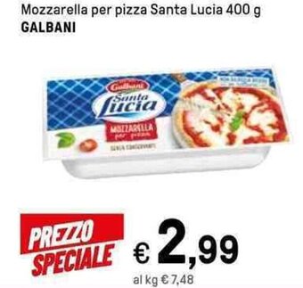 Iper La Grande Mozzarella per pizza Santa Lucia 400 g GALBANI offerta