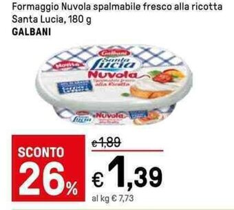 Iper La Grande Formaggio Nuvola spalmabile fresco alla ricotta Santa Lucia, 180 g GALBANI offerta