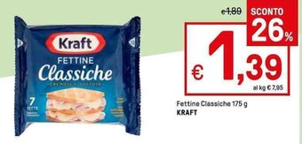 Iper La Grande Fettine Classiche 175 g KRAFT offerta