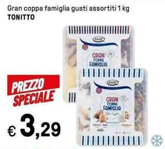 Gran coppa famiglia gusti assortiti 1 kg TONITTO