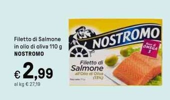 Iper La Grande Filetto di Salmone in olio di oliva 110 g NOSTROMO offerta