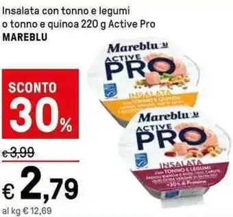 Iper La Grande Insalata con tonno e legumi o tonno e quinoa 220 g Active Pro MAREBLU offerta