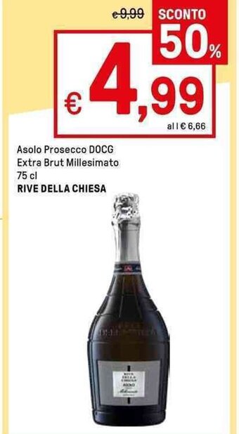 Asolo Prosecco DOCG Extra Brut Millesimato 75 cl RIVE DELLA CHIESA