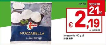 Iper La Grande Mozzarella 100 g x3 IPER PIÙ offerta