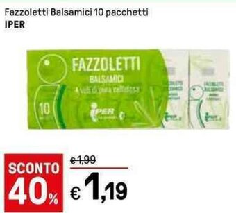 Iper La Grande Fazzoletti Balsamici 10 pacchetti IPER offerta