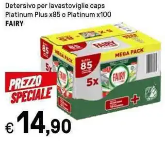 Iper La Grande Detersivo per lavastoviglie caps Platinum Plus x85 o Platinum x100 FAIRY offerta