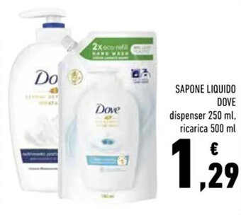 Conad SAPONE LIQUIDO DOVE dispenser 250 ml, ricarica 500 ml offerta