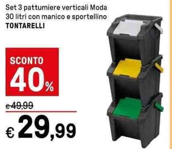 Set 3 pattumiere verticali Moda 30 litri con manico e sportellino TONTARELLI