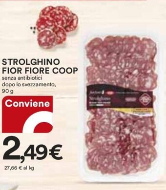 Coop STROLGHINO FIOR FIORE COOP senza antibiotici dopo lo svezzamento, 90 g offerta