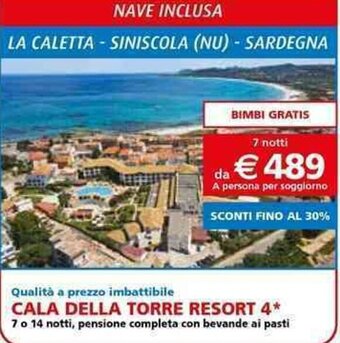 CALA DELLA TORRE RESORT 4*