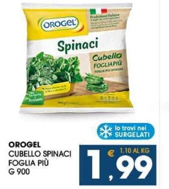 SeBón Supermercati OROGEL CUBELLO SPINACI FOGLIA PIÙ G 900 offerta