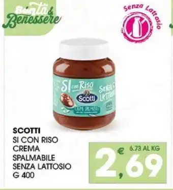 SeBón Supermercati SCOTTI SI CON RISO CREMA SPALMABILE SENZA LATTOSIO G 400 offerta
