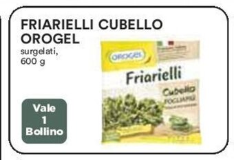 Coop FRIARIELLI CUBELLO OROGEL surgelati, 600 g offerta