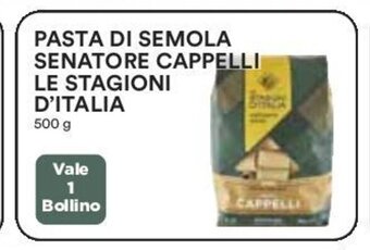 Coop PASTA DI SEMOLA SENATORE CAPPELLI LE STAGIONI D'ITALIA 500 g offerta