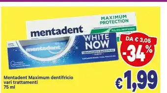 A&O Mentadent Maximum Dentifricio White Now offerta