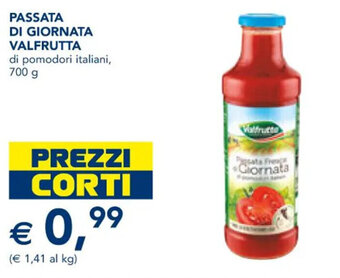 Esselunga PASSATA DI GIORNATA VALFRUTTA di pomodori italiani, 700 g offerta