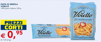Esselunga PASTA DI SEMOLA VOIELLO 500 g offerta