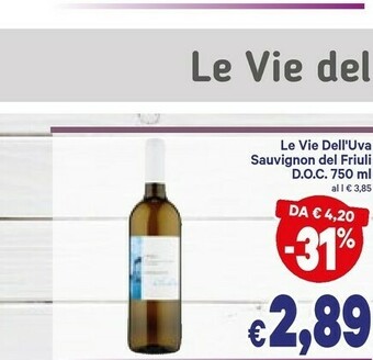 A&O Le vie dell'uva Sauvignon Del Friuli Doc 750 Ml offerta