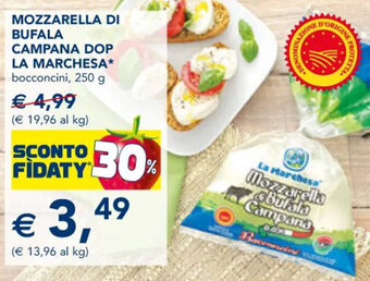 Esselunga MOZZARELLA DI BUFALA CAMPANA DOP LA MARCHESA* bocconcini, 250 g offerta
