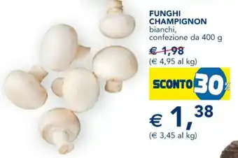 Esselunga FUNGHI CHAMPIGNON confezione da 400 g offerta