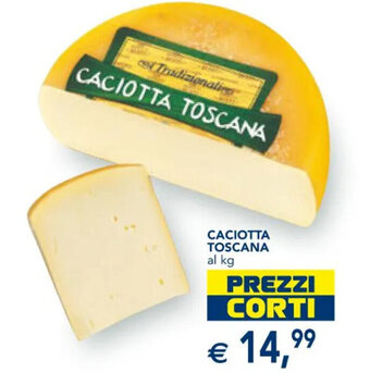 Esselunga CACIOTTA TOSCANA offerta