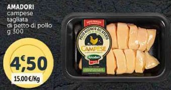 Deco Supermercati AMADORI campese tagliata di petto di pollo g 300 offerta