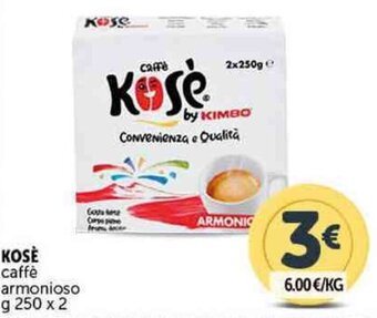 Deco Supermercati KOSÈ caffè armonioso g 250 x 2 offerta