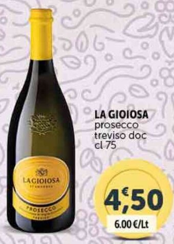 Deco Supermercati LA GIOIOSA prosecco treviso doc cl 75 offerta