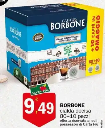 Crai BORBONE cialda decisa 80+10 pezzi offerta
