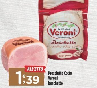 Crai Prosciutto Cotto Veroni boschetto offerta