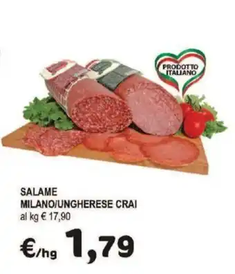 Crai SALAME MILANO/UNGHERESE CRAI offerta