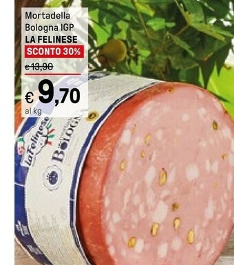 Iper La Grande La felinese Mortadella offerta