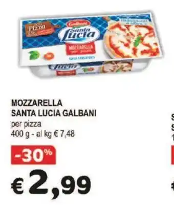 Crai MOZZARELLA SANTA LUCIA GALBANI per pizza 400 g offerta