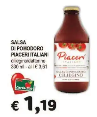 Crai SALSA DI POMODORO PIACERI ITALIANI ciliegino/datterino 330 ml offerta