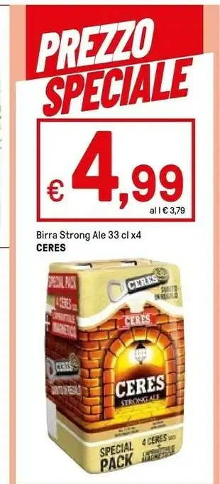 Iper La Grande Ceres Birra Strongale 330 G(ml) offerta