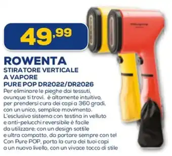 Euronics ROWENTA STIRATORE VERTICALE A VAPORE PURE POP DR2022/DR2026 offerta