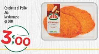 Crai Cotoletta di Pollo Aia la viennese gr 300 offerta