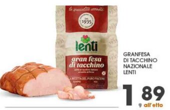 Interspar GRANFESA DI TACCHINO NAZIONALE LENTI offerta