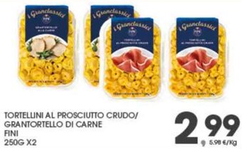 Interspar TORTELLINI AL PROSCIUTTO CRUDO/ GRANTORTELLO DI CARNE FINI 250G X2 offerta