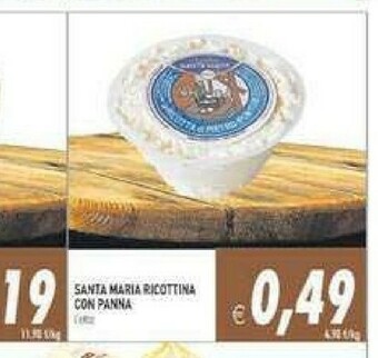 Gros Santa maria Ricotta offerta