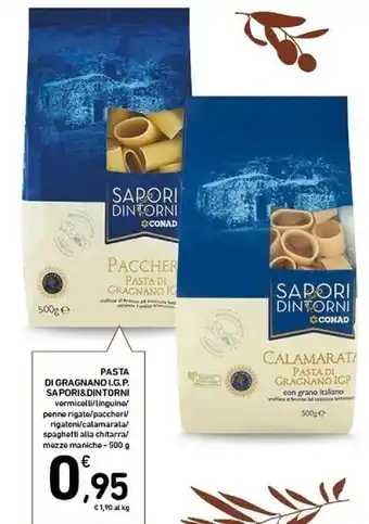 Conad Superstore Sapori & dintorni pasta di gragnano i.g.p. offerta